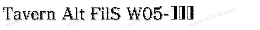 Tavern Alt FilS W05字体转换